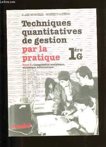 TECHNIQUES QUANTITATIVES DE GESTION PAR LA PRATIQUE. TOME 2.