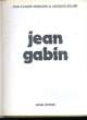 JEAN GABIN.. JEAN-CLAUDE MISSIAEN ET JACQUES SICLIER.