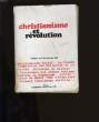 CHRISTIANISME ET REVOLUTION.. COLLECTIF.