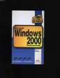 LE TOUT EN POCHE. WINDOWS 2000 PROFESSIONNEL.. MICHEL PELLETIER.