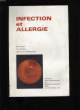 INFECTION ET ALLERGIE.. COLLECTIF.
