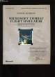 MANUEL DU PILOT. MICROSOFT COMBAT FLIGHT SIMULATOR. DERIE EUROPE 39-45.. COLLECTIF.