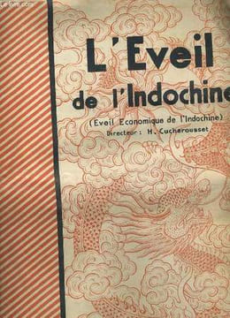 L'EVEIL DE L'INDOCHINE N° 792.. M. CUCHEROUSSET.