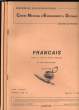 FRANCAIS . EN 3 TOMES.. CENTRE NATIONAL D'ENSEIGNEMENT A DISTANCE.