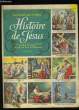 HISTOIRE DE JESUS.. COLLECTIF.
