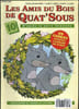 LES ANIMAUX DU BOIS DE QUAT'SOUS N&deg; 10. SANS L'ECRITEAU.. COLLECTIF.