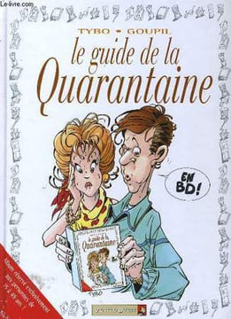 LE GUIDE DE LA QUARANTAINE EN BD.. GOUPIL.