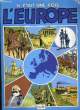 IL ETAIT UNE FOIS L'EUROPE.. SERGE SAINT MICHEL.