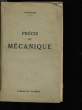 PRECIS DE MECANIQUE.. G. PAPELIER.