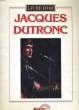 LIVRE D'OR. JACQUES DUTRONC.. COLLECTIF.