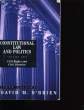 CONSTITUTIONAL LAW AND POLITICS. VOLUME TWO. CIVIL RIGHTS AND CIVIL LIBERTIES.. DAVID M. O'BRIEN.