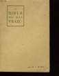 LA BIBLE EST-ELLE VRAIE?. H.J. HORN.