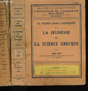 LA SCIENCE DANS L'ANTIQUITE. EN 2 TOMES.
