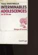 INTERMINABLES ADOLESCENCES. LES 12/30 ANS.. TONY ANATRELLA.