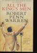 ALL THE KING'S MEN.. ROBERT PENN WARREN.