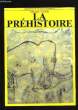 LA PREHISTOIRE.. MICHEL LENOIR.