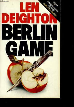 BERLIN GAME.. LEN DEIGHTON.