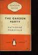 THE GARDEN PARTY.. KATHERINE MANSFIELD.
