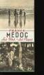 FRANCE MEDOC. SES VINS, SES PLAGES.. COLLECTIF.