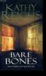 BARE BONES.. KATHY REICHS.