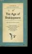 THE AGE OF SHAKESPEARE. VOLUME 2 OF THE PELICAN GUIDE TO ENGLISH LITERATURE.. BORIS FORD.