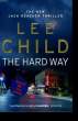 THE HARD WAY.. LEE CHILD.