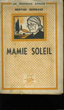 MAMIE SOLEIL.. BERTHE BERNAGE.