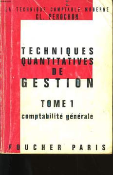TECHNIQUES QUANTITATIVES DE GESTION. TOME 1.. CL. PEROCHON.