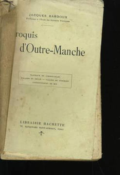 CROQUIS D'OUTRE MANCHE.. JACQUES BARDOUX.