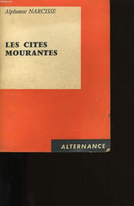 LES CITES MOURANTES.