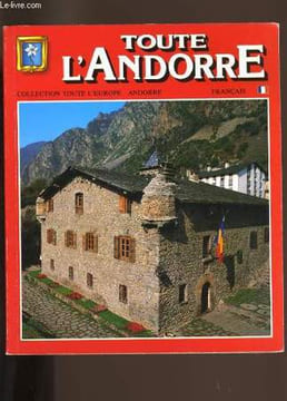 TOUTE L'ANDORRE.. COLLECTIF.