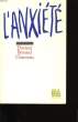 L'ANXIETE.. BERNARD CHAUVEAU.