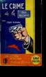 LE CRIME DE LA RUE DE LAPPE.. TONY TIZEAU.