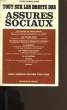 TOUT SUR LES DROITS DES ASSURES SOCIAUX. GUIDE JURIDIQUE PRATIQUE POUR TOUS.. DIDIER MENDELSOHN.