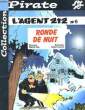 L'AGENT 212 N°6 - RONDE DE NUIT. DANIEL KOX ET RAOUL CAUVIN