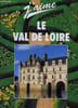 J'AIME LE VAL DE LOIRE. COLLECTIF
