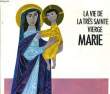 LA TRES SAINTE VIERGE MARIE. EMILE PROBST