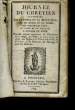 JOURNEE DU CHRETIEN SANTIFIEE PAR LA PRIERE ET LA MEDITATIONS, AVEC LES MESSES ET LES VEPRES DES PRINCIPALES FETES, EN LATIN ET EN FRANCAIS, A L'USAGE ...
