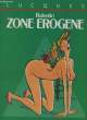 RALENTIR: ZONE EROGENE. LUCQUES