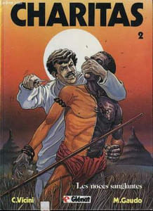 CHARTAS - LES NOCES SANGLANTES - TOME 2
