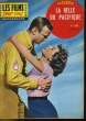 DES FILMS POUR VOUS - LA BELLE DU PACIFIQUE - 6eme ANNEE - N°216. COLLECTIF