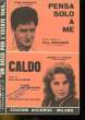 PENSA SOLO A ME - CALDO. COLLECTIF