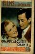 FILMS ET ROMANS - QUAND L'ALOUETTE CHANTE... - 1ERE ANNEE -N°9. COLLECTIF