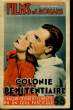 FILMS ET ROMANS - COLONIE PENITENTIAIRE - 2EME ANNEE - N°30. COLLECTIF