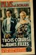 FILMS ET ROMANS - TROIS COEURS DE JEUNES FILLES - 2EME ANNEE - N°33. COLLECTIF