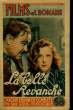 FILMS ET ROMANS - LA BELLE REVANCHE - 2EME ANNEE - N°50. COLLECTIF
