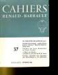 CAHIERS RENAUD - BARRAULT N°37. COLLECTIF