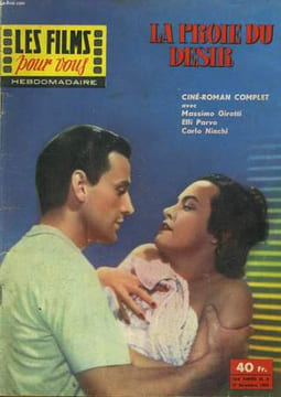 LES FILMS POUR VOUS - LA PROIE DU DESIR - 1ERE ANNEE - N°4. COLLECTIF