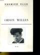 PREMIER PLAN N°16 - ORSON WELLES. COLLECTIF
