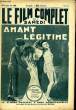 LE FILM COMPLET DU SAMEDI N&deg; 1040 - AMANT LEGITIME. CLAUDE HENRY
